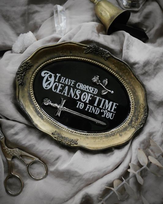 I Have Crossed Oceans of Time to Find You – Gold – Wall Plaque PREORDER