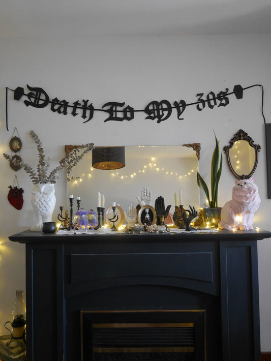Death To My Birthday 20s 30s 40s - Paper Letter Banner